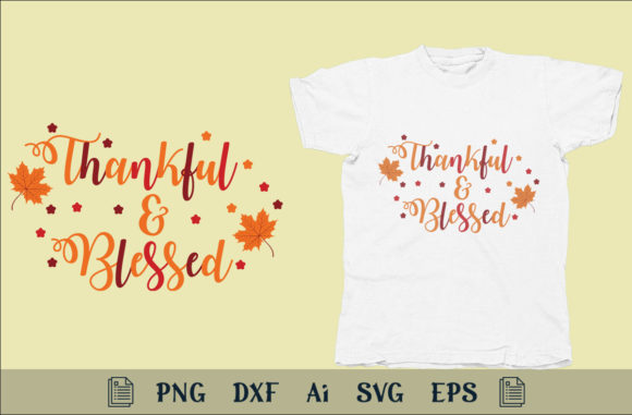 Reviewing T-shirt Design Thankful Blessed Graphics Freebies