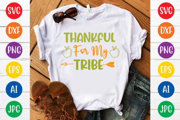 Thankful for My Tribe Graphics & T-Shirt Designs